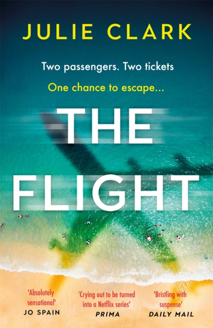 Book cover of: Flight. By: Julie Clark