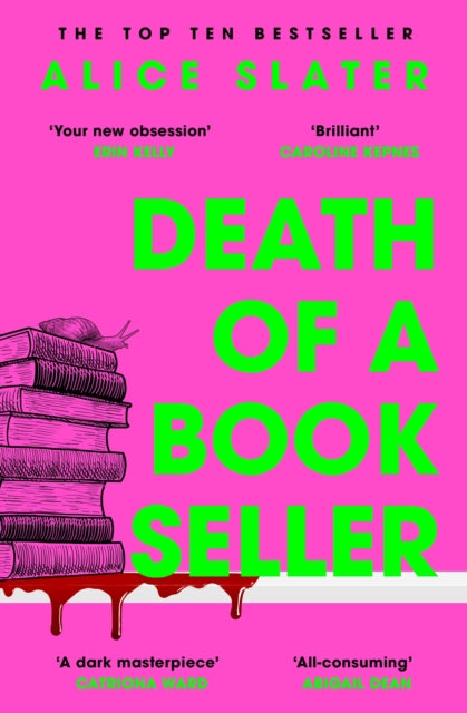 Death of a Bookseller, the instant Sunday Times bestseller and winner of Debut of the Year at Capital Crime 9781529385373 Alice Slater