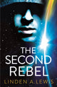 Book cover of: Second Rebel. By: Linden A. Lewis
