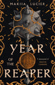 Book cover of: Year of the Reaper. By: Makiia Lucier