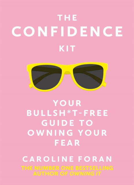 Book cover of: Confidence Kit. By: Caroline Foran