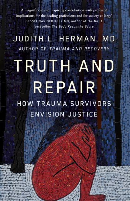 Book cover of: Truth and Repair. By: Judith Lewis Herman