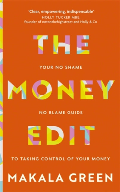 Book cover of: Money Edit. By: Makala Green