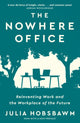 Book cover of: Nowhere Office. By: Julia Hobsbawm