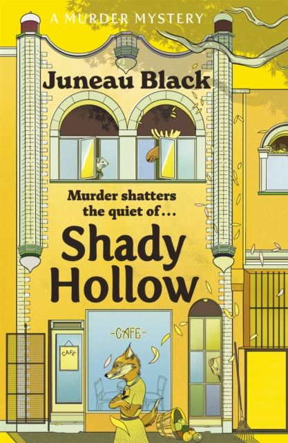 Book cover of: Shady Hollow. By: Juneau Black