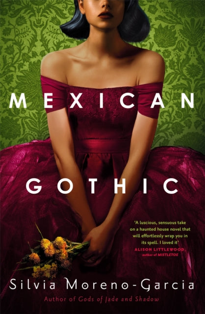 Book cover of: Mexican Gothic