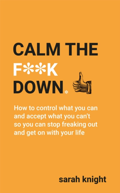 Book cover of: Calm the F**k Down