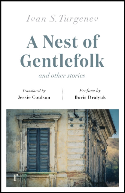 Book cover of: Nest of Gentlefolk and Other Stories (riverrun editions). By: Ivan Sergeevich Turgenev