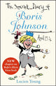 Book cover of: Secret Diary of Boris Johnson Aged 13¼. By: Lucien Young
