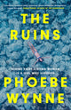 Book cover of: Ruins. By: Phoebe Wynne