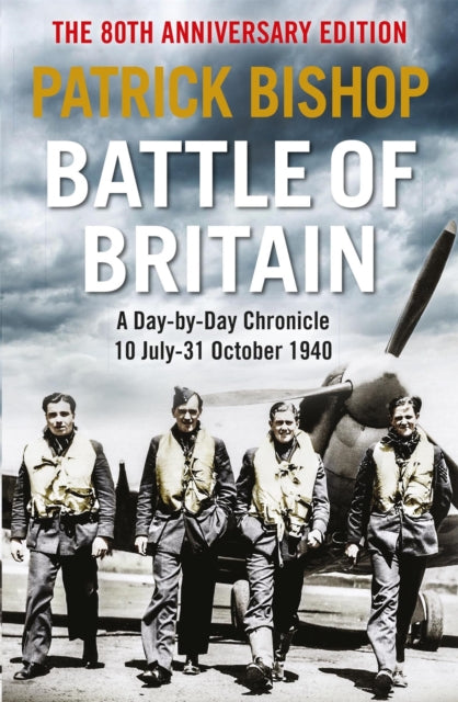 Book cover of: Battle of Britain. By: Patrick Bishop
