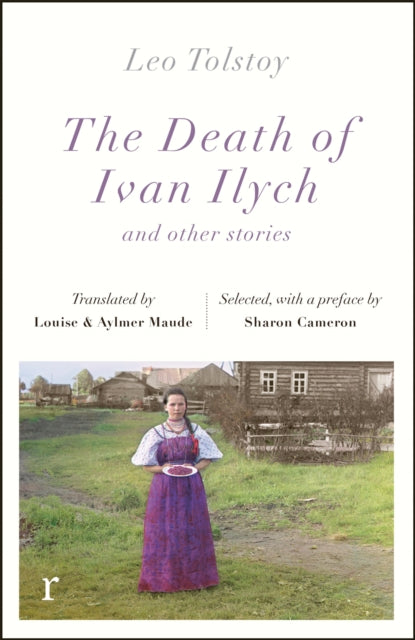 Book cover of: Death Ivan Ilych and other stories (riverrun editions). By: Лев Толстой