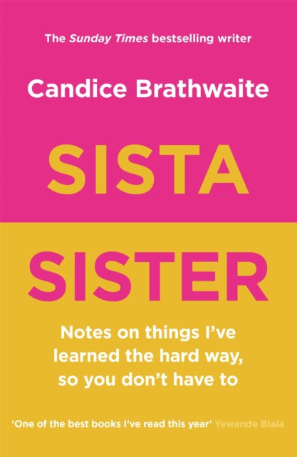 Book cover of: Sista Sister. By: Candice Brathwaite