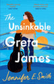 Book cover of: Unsinkable Greta James. By: Jennifer E. Smith