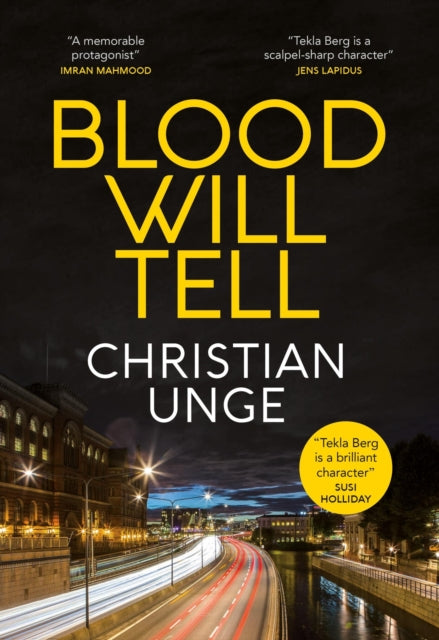 Book cover of: Blood Will Tell. By: Christian Unge