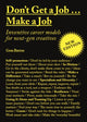 Book cover of: Don't Get a Job…Make a Job New Edition. By: Gem Barton