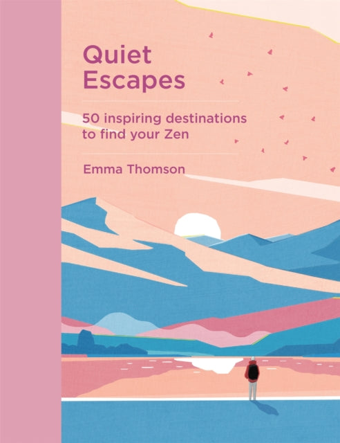 Book cover of: Quiet Escapes. By: Emma Thomson