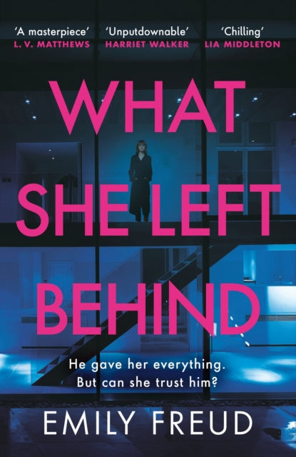 Book cover of: What She Left Behind. By: Emily Freud