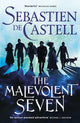 Malevolent Seven, "Terry Pratchett meets Deadpool" in this darkly funny fantasy 9781529422795 Sebastien de Castell
