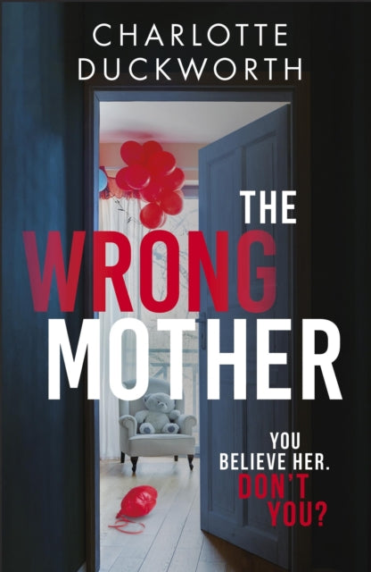 Book cover of: Wrong Mother. By: Charlotte Duckworth