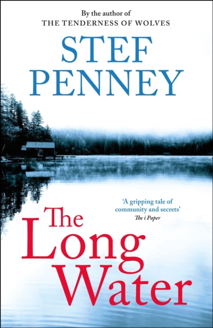 Long Water, Gripping literary mystery set within Norway's Arctic Circle 9781529425710 Stef Penney