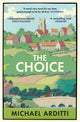 Book cover of: Choice. By: Michael Arditti