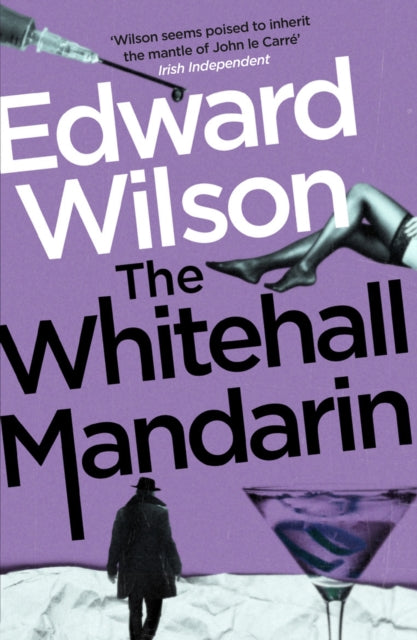 Book cover of: Whitehall Mandarin. By: Edward Wilson
