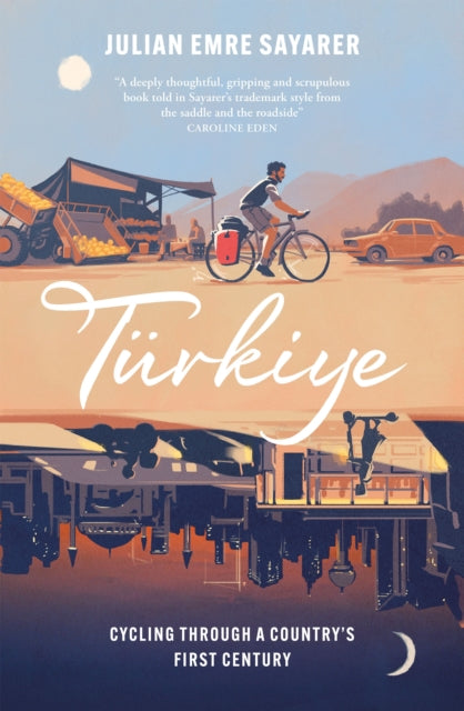 Book cover of: Turkiye. By: Julian Sayarer