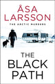 Book cover of: Black Path. By: Åsa Larsson