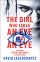 Book cover of: Girl Who Takes an Eye for an Eye. By: David Lagercrantz