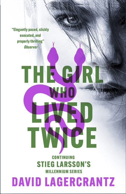 Book cover of: Girl Who Lived Twice. By: David Lagercrantz