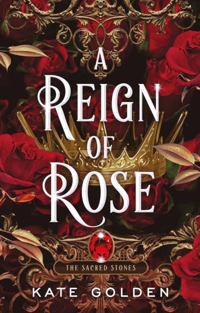 Book cover of: Reign of Rose