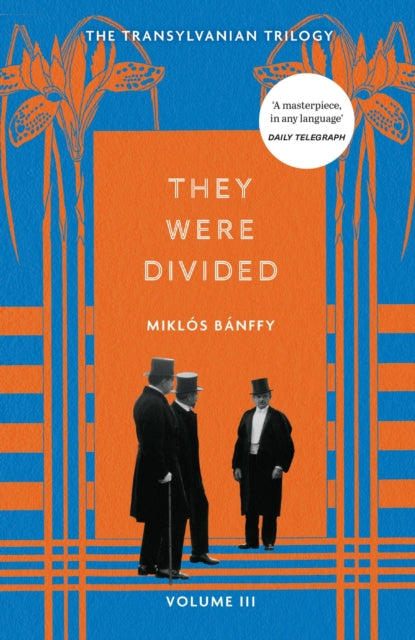 Book cover of: They Were Divided. By: Miklos Banffy