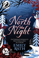 Book cover of: North Is The Night. By: Emily Rath