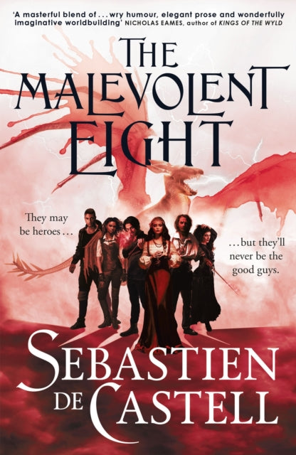 Book cover of: Malevolent Eight. By: Sebastien de Castell