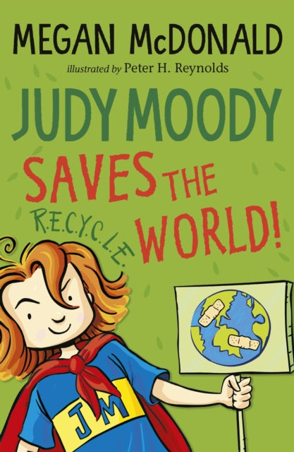 Book cover of: Judy Moody Saves the World!. By: Megan McDonald