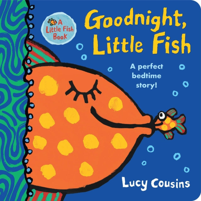 Goodnight, Little Fish 9781529504316 Lucy Cousins