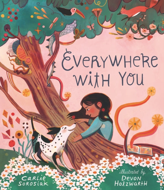 Book cover of: Everywhere with You. By: Carlie Sorosiak