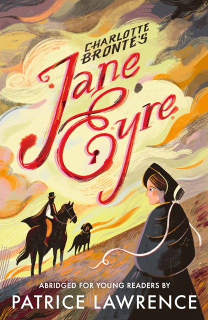 Jane Eyre: Abridged for Young Readers 9781529506624 Patrice Lawrence