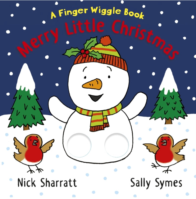 Merry Little Christmas: A Finger Wiggle Book 9781529507324 Sally Symes