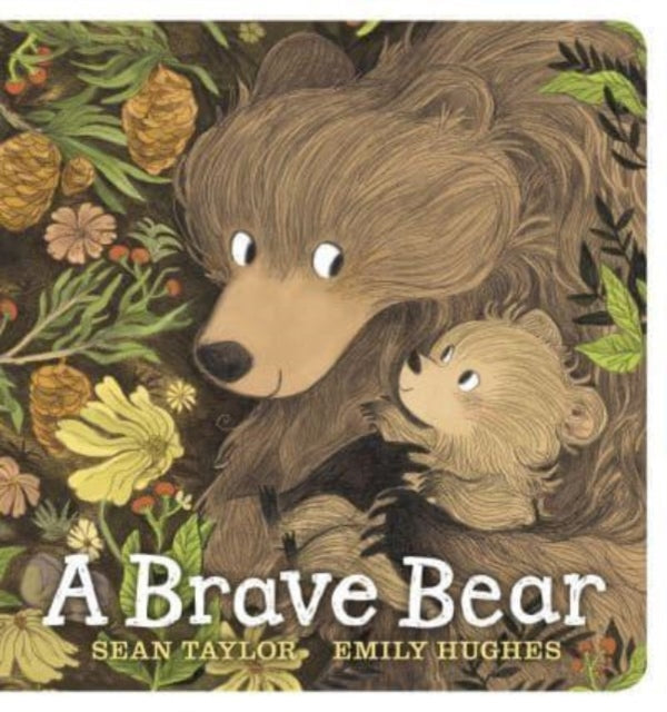 Book cover of: Brave Bear. By: Sean Taylor