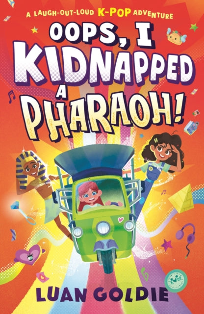 Oops, I Kidnapped a Pharaoh!, Time travel with extra k-pop 9781529512540 Luan Goldie