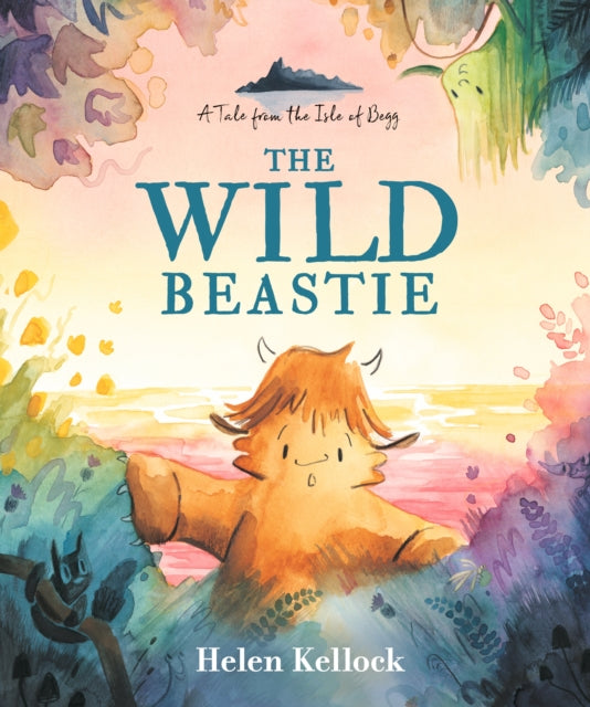 Book cover of: Wild Beastie: A Tale from the Isle of Begg
