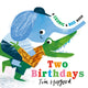 Book cover of: Cedric and Boo Book: Two Birthdays. By: Tim Hopgood