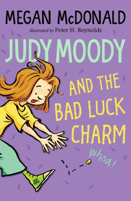 Judy Moody and the Bad Luck Charm 9781529517347 Megan McDonald