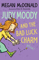 Judy Moody and the Bad Luck Charm 9781529517347 Megan McDonald