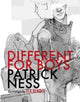 Different for Boys 9781529517736 Patrick Ness