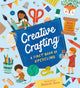 Creative Crafting: A First Book of Upcycling 9781529518344 Daniela Sosa