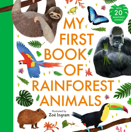 Book cover of: My First Book of Rainforest Animals