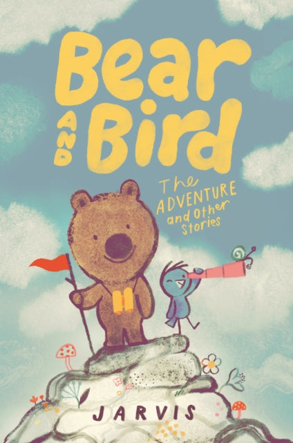 Book cover of: Bear and Bird: The Adventure and Other Stories
